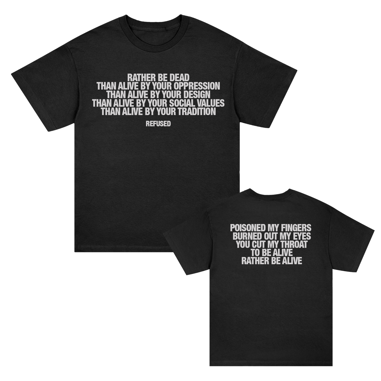 Rather Be Dead Lyric T-Shirt (Black)